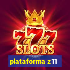 plataforma z11